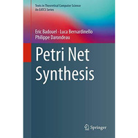 Petri Net Synthesis [Hardcover]