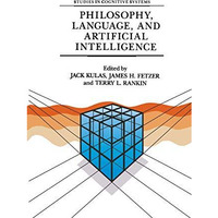 Philosophy, Language, and Artificial Intelligence: Resources for Processing Natu [Paperback]