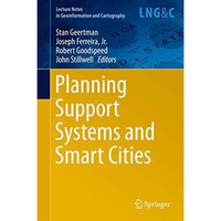 Planning Support Systems and Smart Cities [Hardcover]