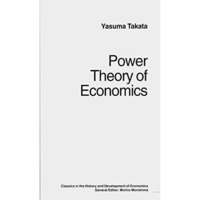 Power Theory of Economics [Paperback]