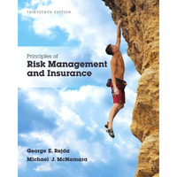 Principles of Risk Management and Insurance [Hardcover]