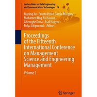 Proceedings of the Fifteenth International Conference on Management Science and  [Paperback]