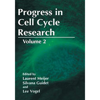 Progress in Cell Cycle Research: Volume 2 [Paperback]