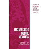 Prostate Cancer and Bone Metastasis [Paperback]