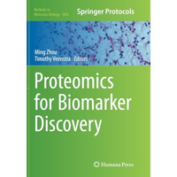 Proteomics for Biomarker Discovery [Paperback]