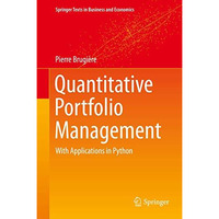 Quantitative Portfolio Management: with Applications in Python [Paperback]