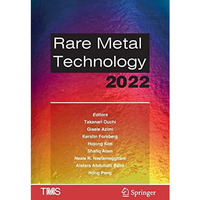 Rare Metal Technology 2022 [Paperback]