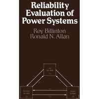 Reliability Evaluation of Power Systems [Paperback]