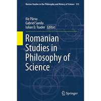 Romanian Studies in Philosophy of Science [Hardcover]