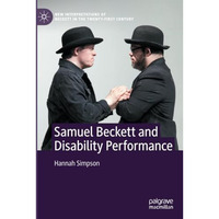 Samuel Beckett and Disability Performance [Paperback]