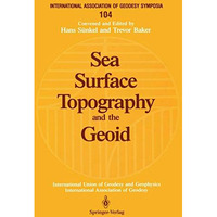 Sea Surface Topography and the Geoid: Edinburgh, Scotland, August 1011, 1989 [Paperback]