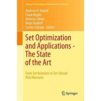 Set Optimization and Applications - The State of the Art: From Set Relations to  [Hardcover]