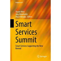 Smart Services Summit: Smart Services Supporting the New Normal [Hardcover]