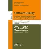 Software Quality. Complexity and Challenges of Software Engineering in Emerging  [Paperback]