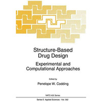 Structure-Based Drug Design: Experimental and Computational Approaches [Hardcover]