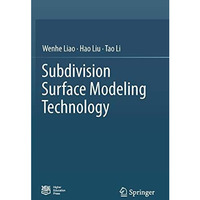 Subdivision Surface Modeling Technology [Hardcover]