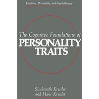 The Cognitive Foundations of Personality Traits [Paperback]