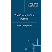 The Concept of the Political [Paperback]