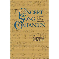 The Concert Song Companion: A Guide to the Classical Repertoire [Paperback]