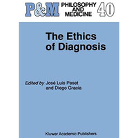 The Ethics of Diagnosis [Paperback]