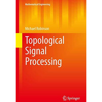 Topological Signal Processing [Hardcover]