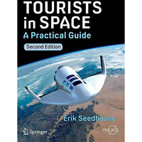 Tourists in Space: A Practical Guide [Paperback]