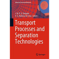 Transport Processes and Separation Technologies [Hardcover]