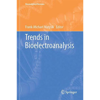 Trends in Bioelectroanalysis [Hardcover]