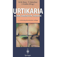 Urtikaria: Klinik, Diagnostik, Therapie [Paperback]