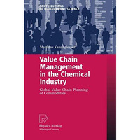 Value Chain Management in the Chemical Industry: Global Value Chain Planning of  [Paperback]