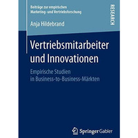 Vertriebsmitarbeiter und Innovationen: Empirische Studien in Business-to-Busines [Paperback]