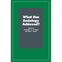 What Has Sociology Achieved? [Paperback]