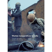 Worker Cooperatives in India [Paperback]