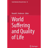 World Suffering and Quality of Life [Hardcover]