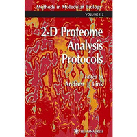 2-D Proteome Analysis Protocols [Paperback]