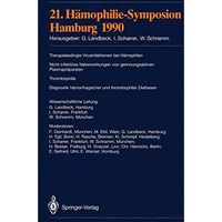 21. H?mophilie-Symposion: Hamburg 1990 [Paperback]