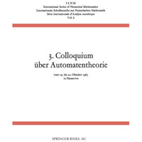 3. Colloquium ?ber Automatentheorie [Paperback]