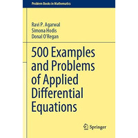 500 Examples and Problems of Applied Differential Equations [Paperback]