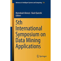 5th International Symposium on Data Mining Applications [Paperback]