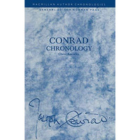 A Conrad Chronology [Paperback]