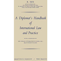 A Diplomats Handbook of International Law and Practice [Paperback]