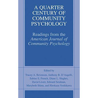 A Quarter Century of Community Psychology: Readings from the American Journal of [Paperback]