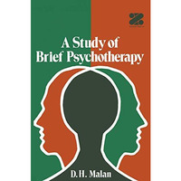 A Study of Brief Psychotherapy [Paperback]