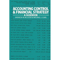 Accounting Control and Financial Strategy: A Casebook [Paperback]