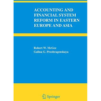 Accounting and Financial System Reform in Eastern Europe and Asia [Hardcover]