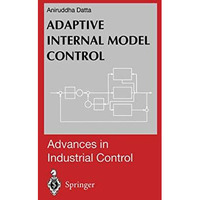 Adaptive Internal Model Control [Hardcover]