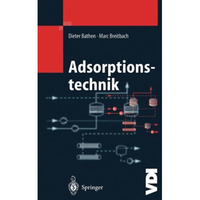 Adsorptionstechnik [Paperback]