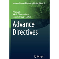 Advance Directives [Paperback]