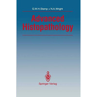 Advanced Histopathology [Paperback]