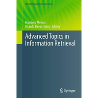 Advanced Topics in Information Retrieval [Hardcover]